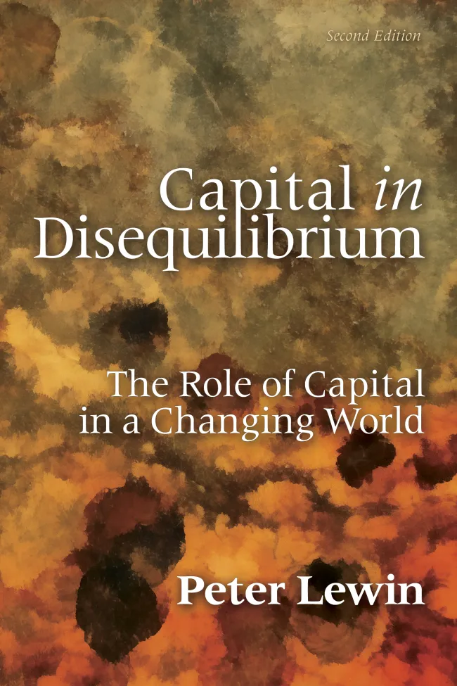 Capital in Disequilibrium by Peter Lewin